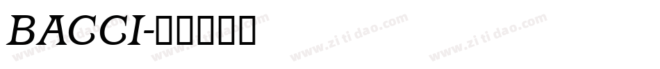 BACCI字体转换