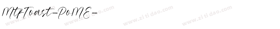 MtfToast-PoME字体转换