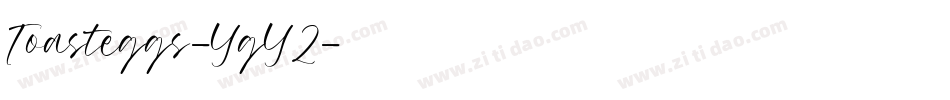 Toasteggs-YgY2字体转换