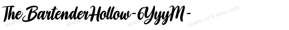 TheBartenderHollow-6YyyM字体转换 TheBartenderHollow-6YyyM字体转换