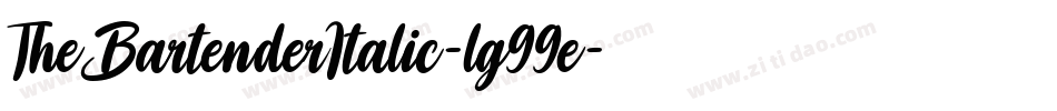 TheBartenderItalic-lg99e字体转换 TheBartenderItalic-lg99e字体转换