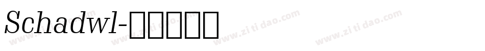 Schadwl字体转换