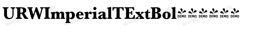 URWImperialTExtBol字体转换