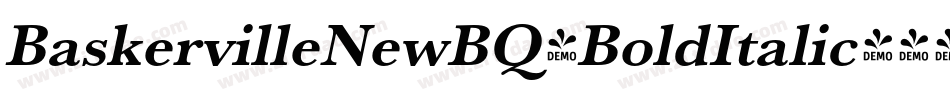 BaskervilleNewBQ-BoldItalic字体转换