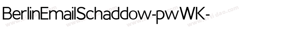 BerlinEmailSchaddow-pwWK字体转换