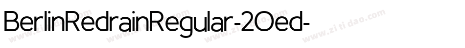 BerlinRedrainRegular-2Oed字体转换