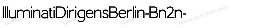 IlluminatiDirigensBerlin-Bn2n字体转换