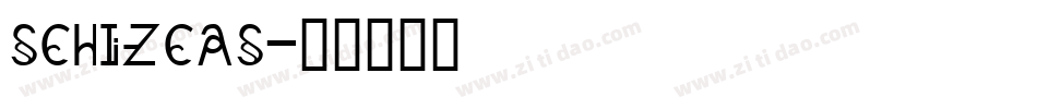 schizcas字体转换