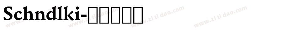 Schndlki字体转换
