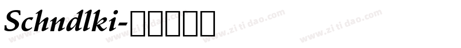 Schndlki字体转换