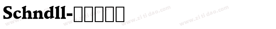 Schndll字体转换
