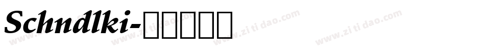 Schndlki字体转换