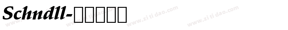 Schndll字体转换