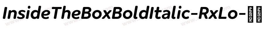InsideTheBoxBoldItalic-RxLo字体转换