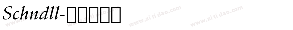 Schndll字体转换
