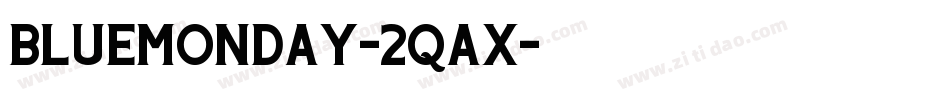 BlueMonday-2qAX字体转换