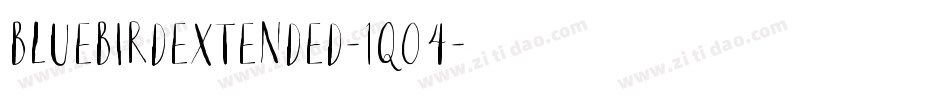 BluebirdExtended-1q04字体转换