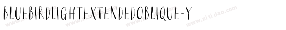 BluebirdLightExtendedOblique-YBo8字体转换