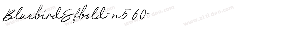 BluebirdSfbold-n560字体转换