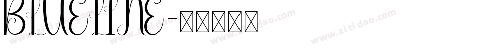 BLUELINE字体转换