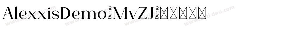 AlexxisDemo-MvZJ字体转换