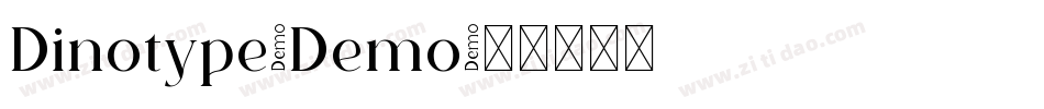 Dinotype-Demo字体转换 Dinotype-Demo字体转换