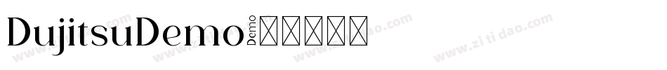 DujitsuDemo字体转换