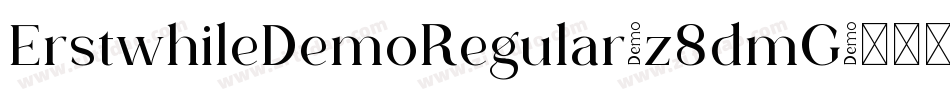 ErstwhileDemoRegular-z8dmG字体转换