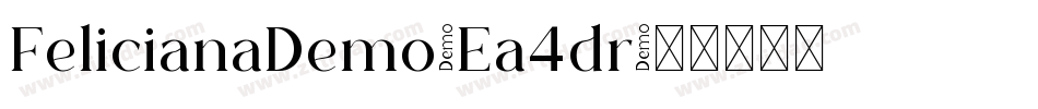 FelicianaDemo-Ea4dr字体转换