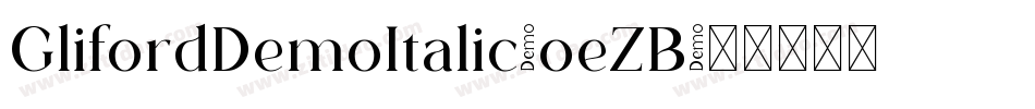GlifordDemoItalic-oeZB字体转换