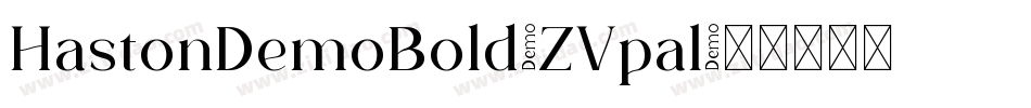 HastonDemoBold-ZVpal字体转换
