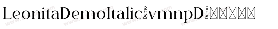 LeonitaDemoItalic-vmnpD字体转换