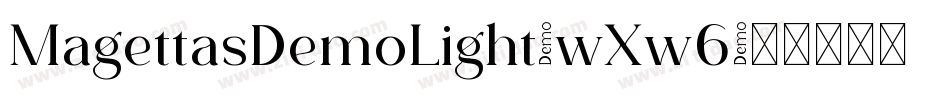 MagettasDemoLight-wXw6字体转换 MagettasDemoLight-wXw6字体转换