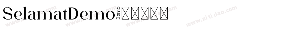 SelamatDemo字体转换