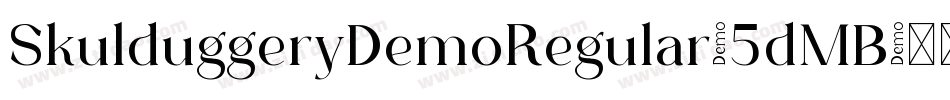 SkulduggeryDemoRegular-5dMB字体转换