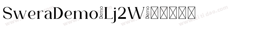 SweraDemo-Lj2W字体转换