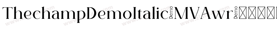 ThechampDemoItalic-MVAwr字体转换 ThechampDemoItalic-MVAwr字体转换