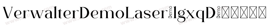 VerwalterDemoLaser-lgxqD字体转换