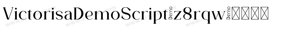 VictorisaDemoScript-z8rqw字体转换 VictorisaDemoScript-z8rqw字体转换