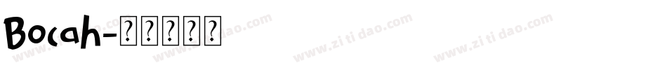 Bocah字体转换