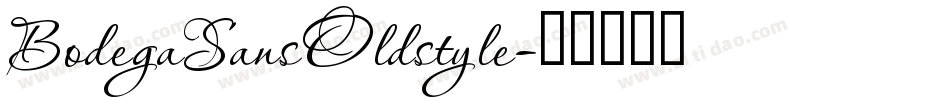 BodegaSansOldstyle字体转换
