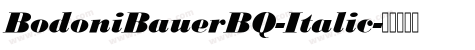 BodoniBauerBQ-Italic字体转换