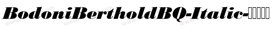 BodoniBertholdBQ-Italic字体转换