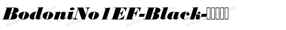 BodoniNo1EF-Black字体转换