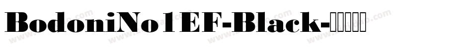 BodoniNo1EF-Black字体转换