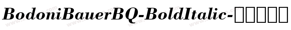 BodoniBauerBQ-BoldItalic字体转换