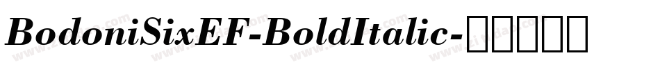BodoniSixEF-BoldItalic字体转换