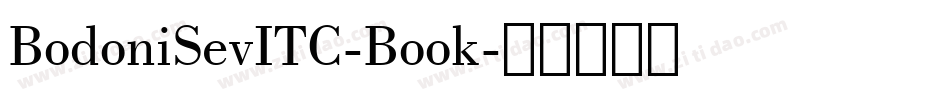 BodoniSevITC-Book字体转换