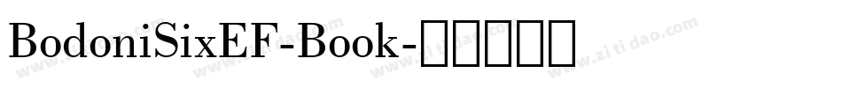 BodoniSixEF-Book字体转换