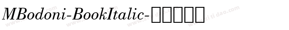 MBodoni-BookItalic字体转换